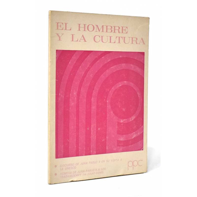 El Hombre y la Cultura