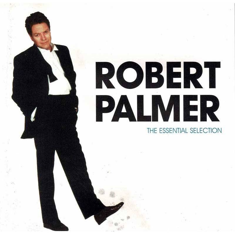 Robert Palmer - The Essential Selection. CD