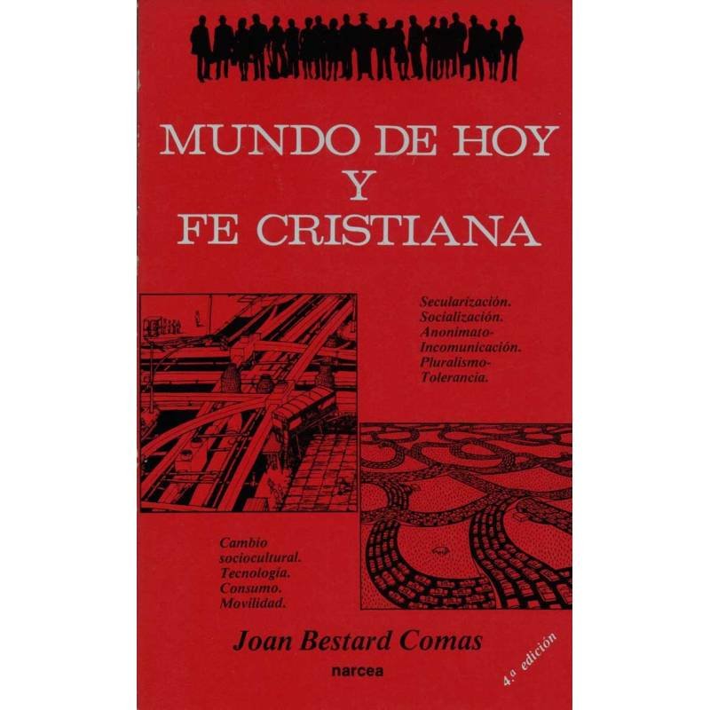 Mundo de hoy y fe cristiana - Joan Bestard Comas