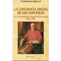 La conciencia social de los españoles. En el centenario de Angel Herrera Oria 1886-1986