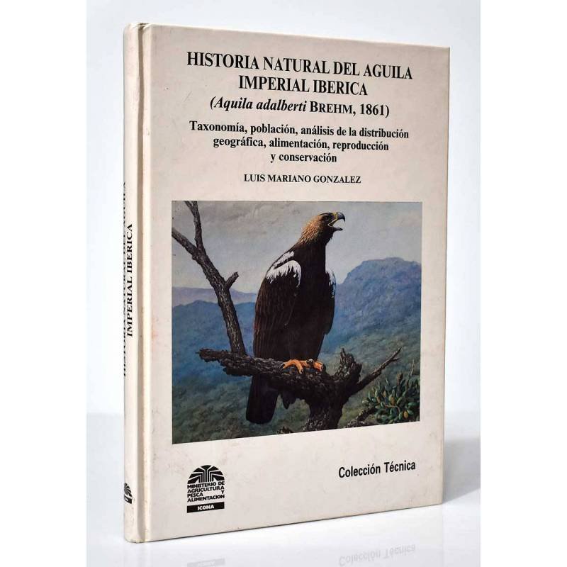 Historia Natural del Aguila Imperial Ibérica