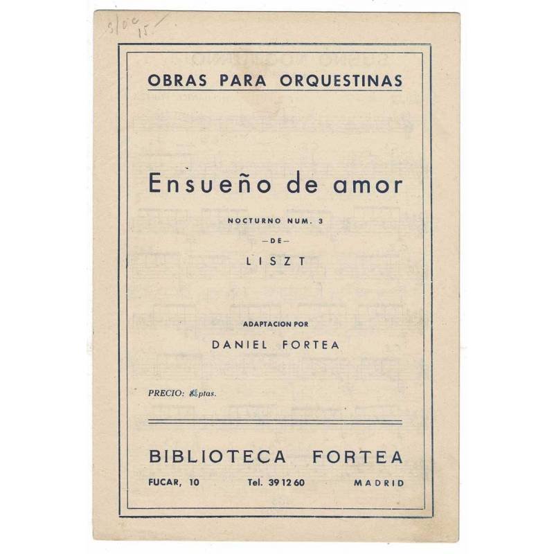 Partitura Ensueño de Amor Nocturno No. 3 de Liszt. Obras para orquestinas