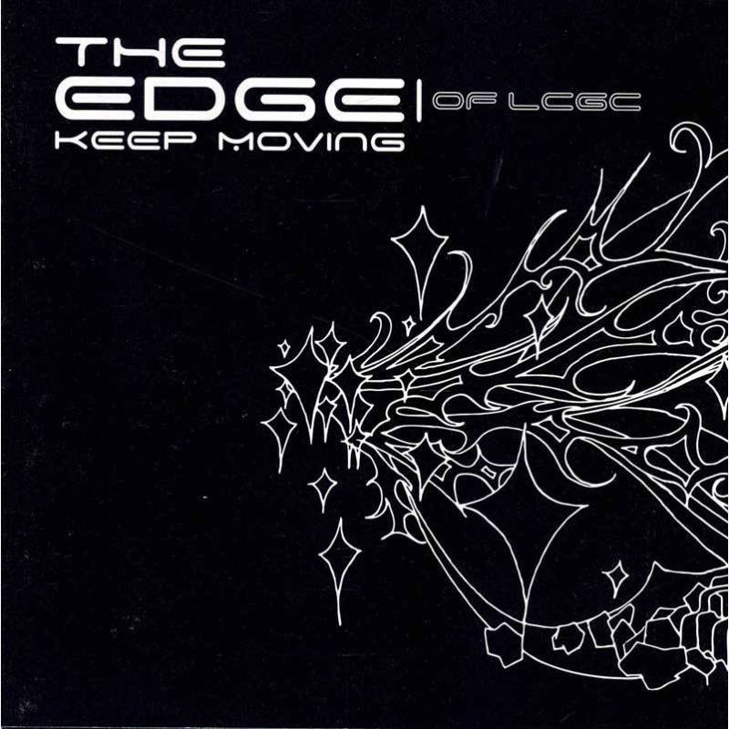 The Edge Of LCGC - Keep Moving. CD