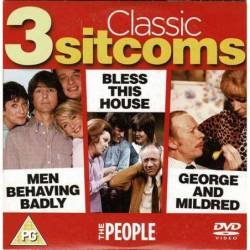 Men behaving badly. Bless this house. George and Mildred. 3 Classic sitcoms DVD