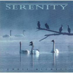 Chris Michell - Serenity. CD