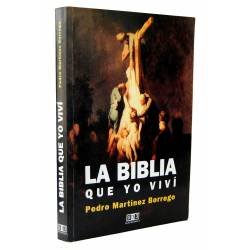 La Biblia que yo viví