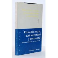 Educación moral, postmodernidad y democracia