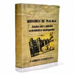 Historia de Málaga. Anales...