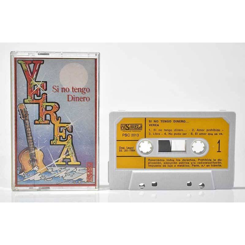 Verea - Si no tengo dinero. Casete