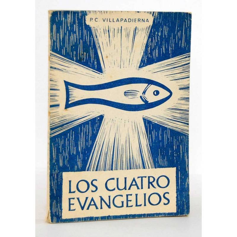 Los Cuatro Evangelios