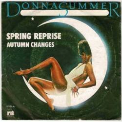 Donna Summer - Spring Reprise / Autum Changes. Single