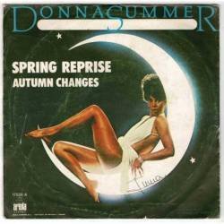 Donna Summer - Spring Reprise / Autum Changes. Single