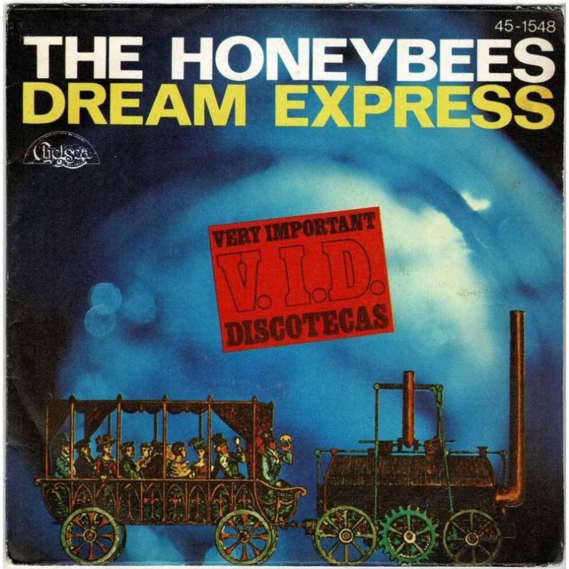 The Honeybees - Dream Express. Single