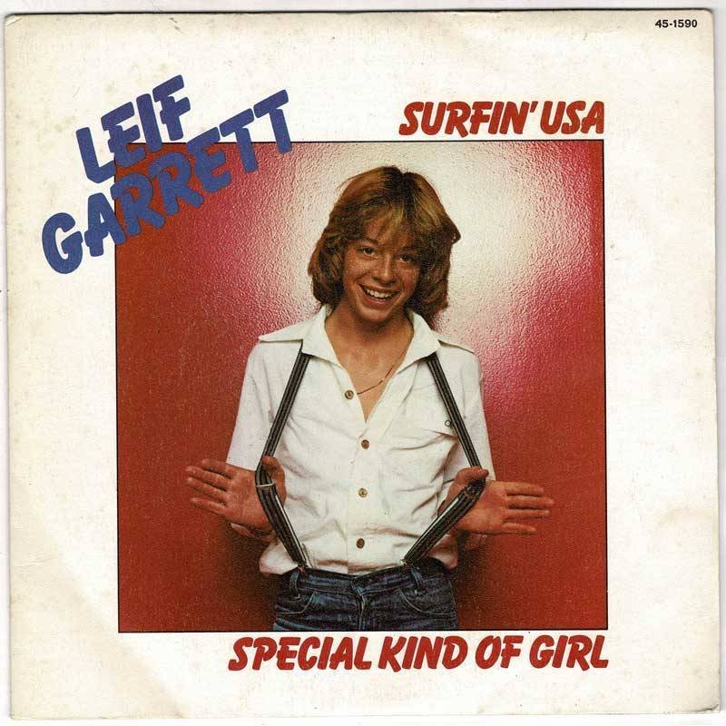 Leif Garret - Surfin' USA / Special kind of girl. Single