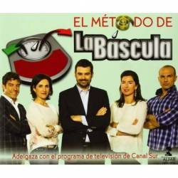 El Método de La Báscula. Adelgaza con el programa de televisión de Canal Sur