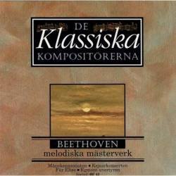 De Klassiska Kompositorerna - Beethoven. Melodiska masterverk. CD