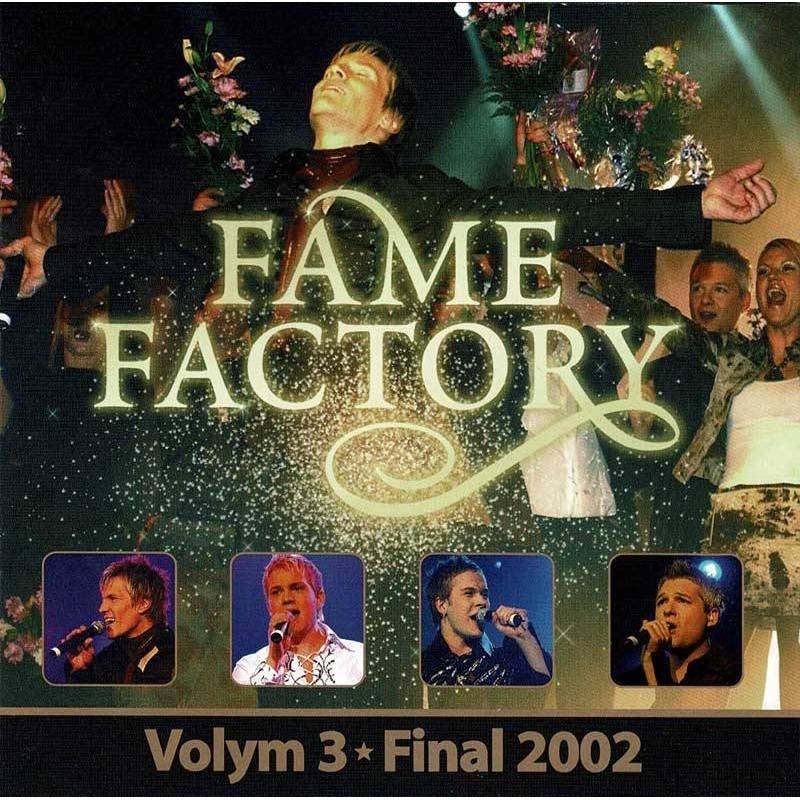 Fame Factory Vol. 3 Final 2002. CD