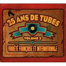 25 Ans de Tubes Volume 3. 2 x CD