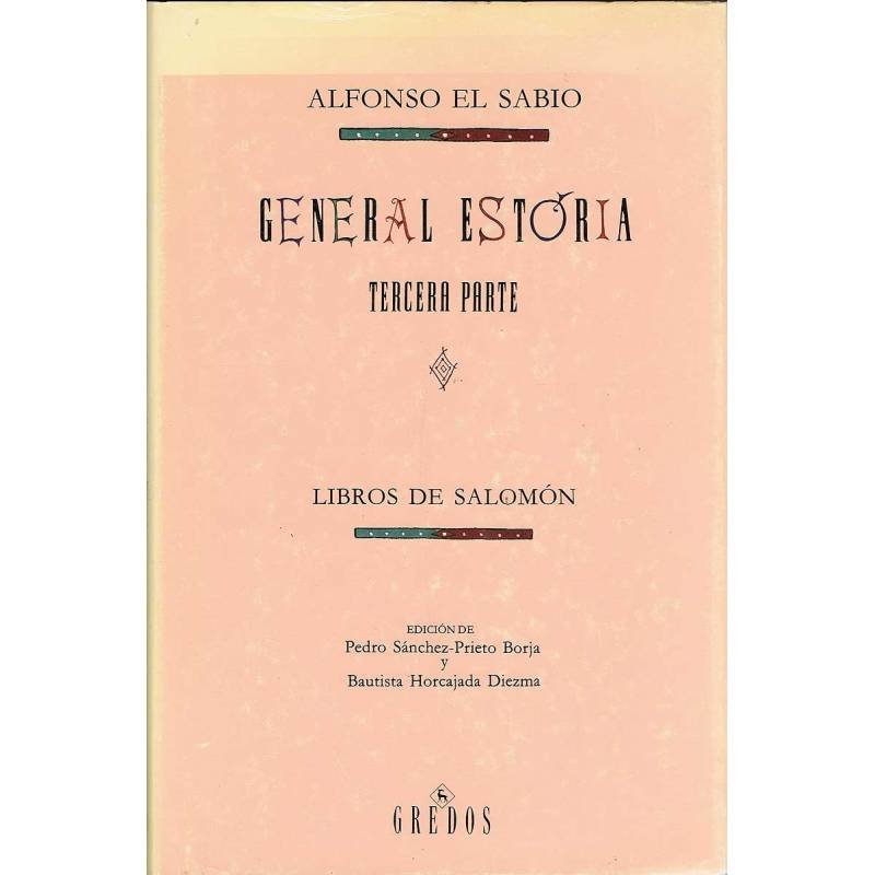 General Estória. Tercera Parte. Libros de Salomón