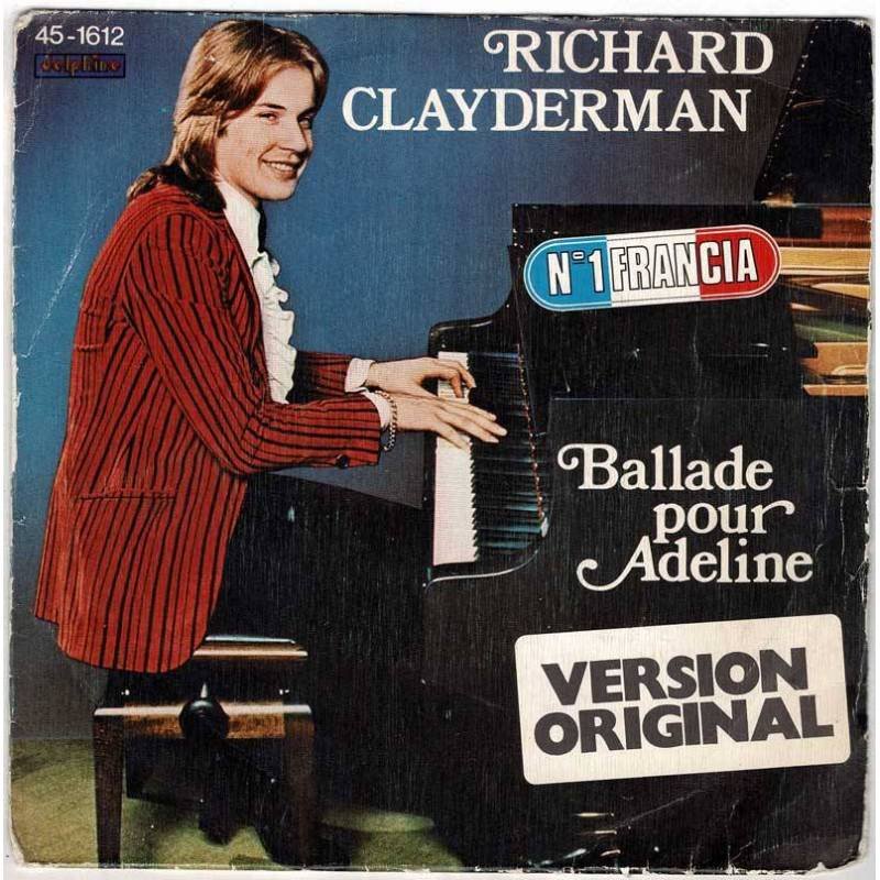 Richard Clayderman - Ballade pour Adeline. Single