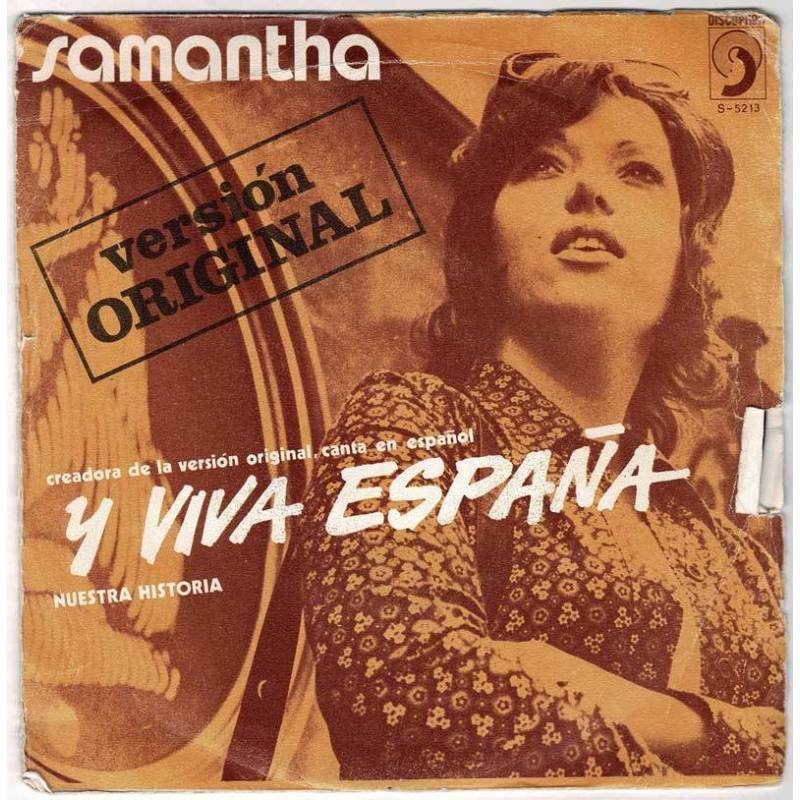 Samantha - Y viva España / Nuestra historia. Single