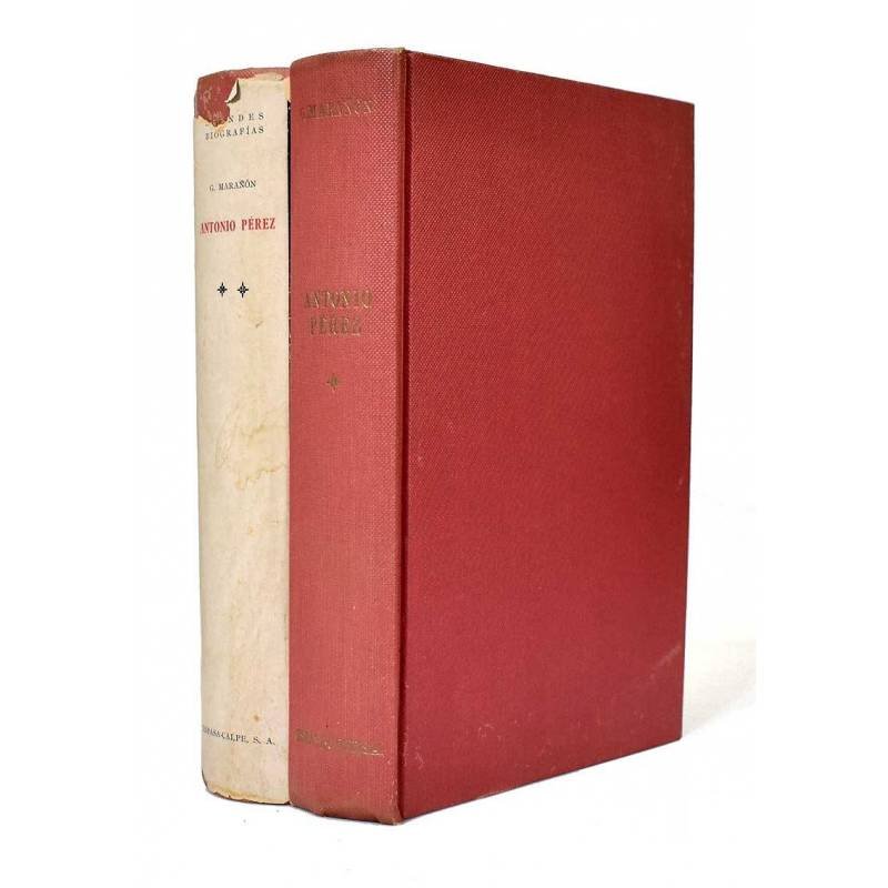 Antonio Pérez (El hombre, el drama, la época). 2 tomos