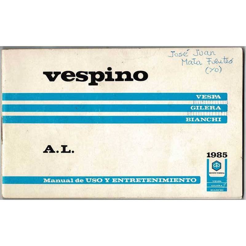 Vespino A.L. Manual de uso y entretenimiento. Vespa. Gilera. Bianchi