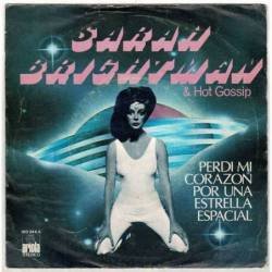 Sarah Brightman & Hot Gossip - Perdí mi corazón por una estrella espacial / Do, do, do. Single