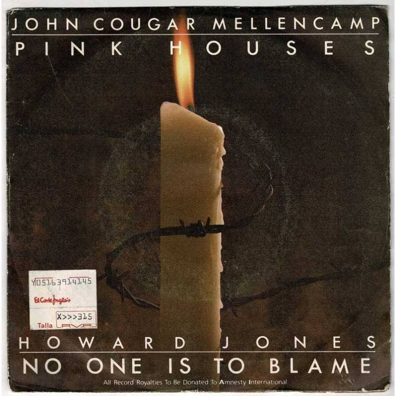 John Cougar Mellencamp - Pink Houses / Howard Jones - No one is to blame. Single