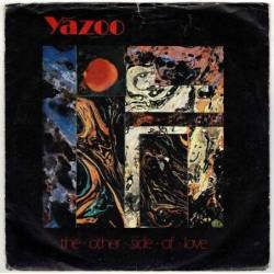 Yazoo - The other side of love / Ode to Boy. Single