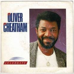 Oliver Cheatham - Celebrate. Single