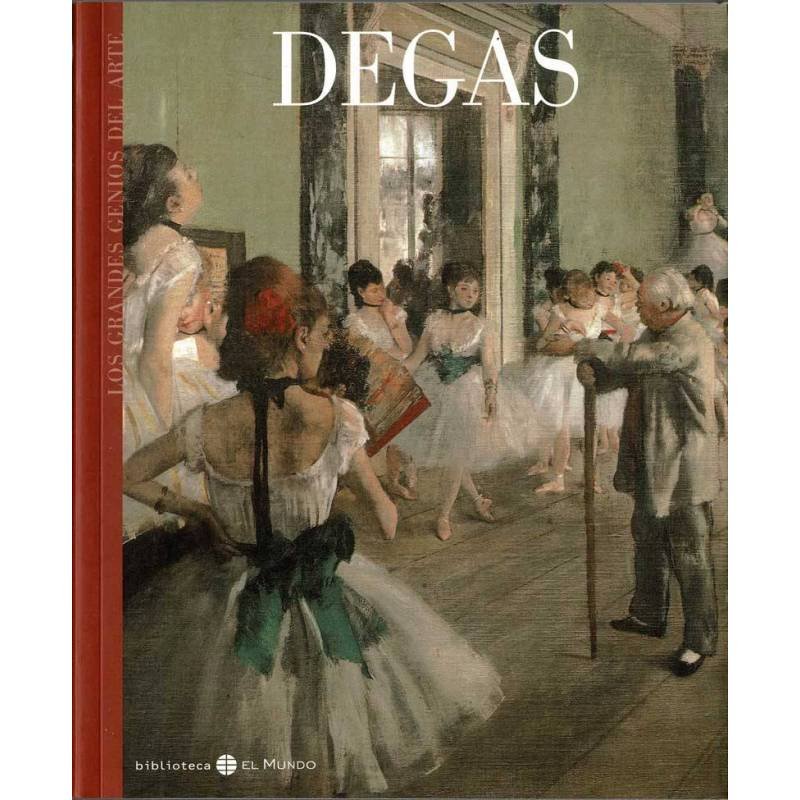 Los Grandes Genios del Arte No. 18. Degas