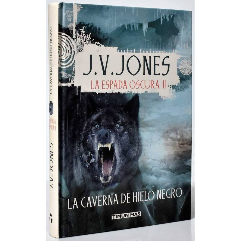 La Espada Oscura II. La Caverna de Hielo Negro