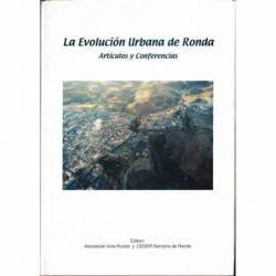 La Evolución Urbana de Ronda. Artículos y Conferencias