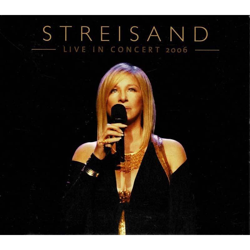 Barbra Streisand - Live In Concert 2006. 2 x CD