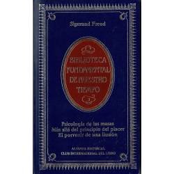 Psicología de las masas. Más allá del principio del placer. El porvenir de una ilusión