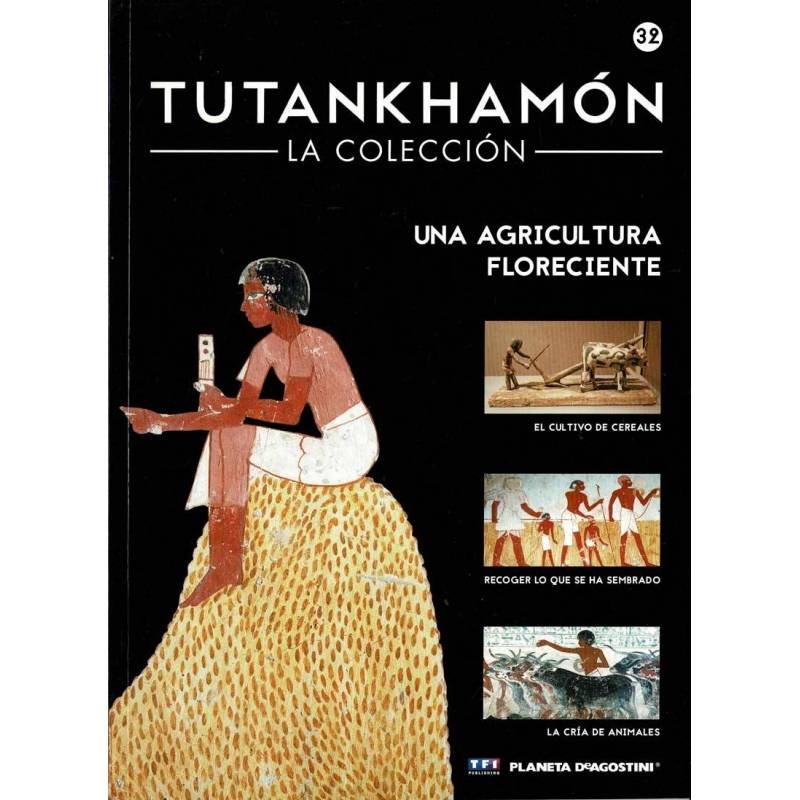 Tutankhamón. La Colección No. 32. Una agricultura floreciente