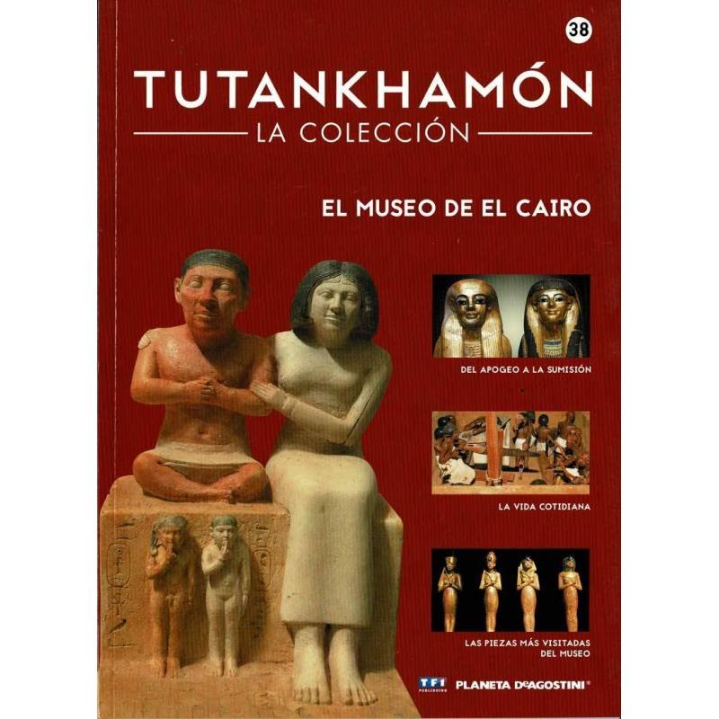 Tutankhamón. La Colección No. 38. El museo de El Cairo