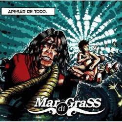 Mar di Grass - Apesar de todo. CD