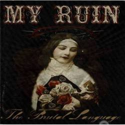 My Ruin - The Brutal...