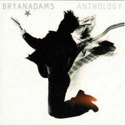 Bryan Adams - Anthology. 2...