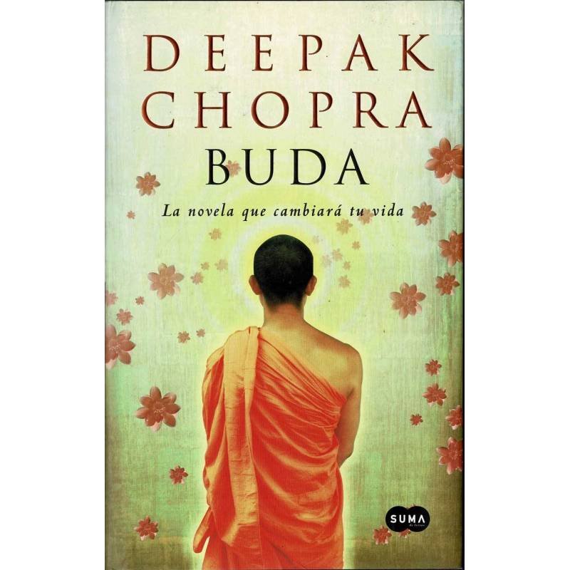 Buda. La novela que cambiará tu vida - Deepak Chopra