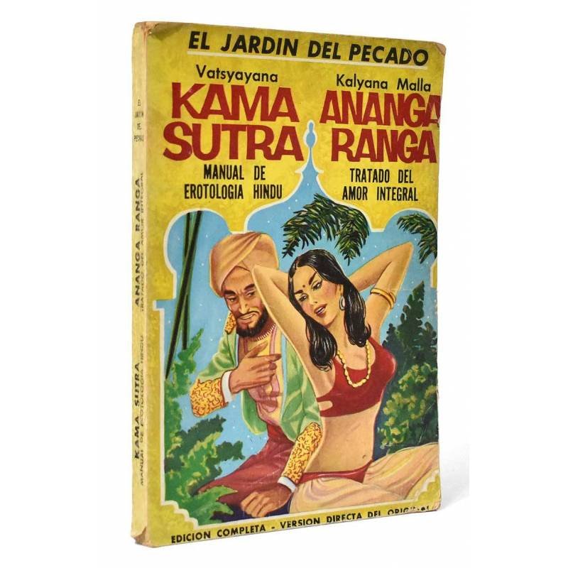 El Jardín del Pecado. Kama Sutra. Ananga Ranga