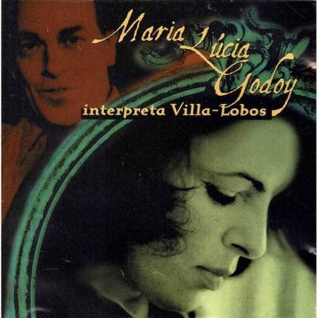 Maria Lúcia Godoy - Interpreta Villa Lobos. CD