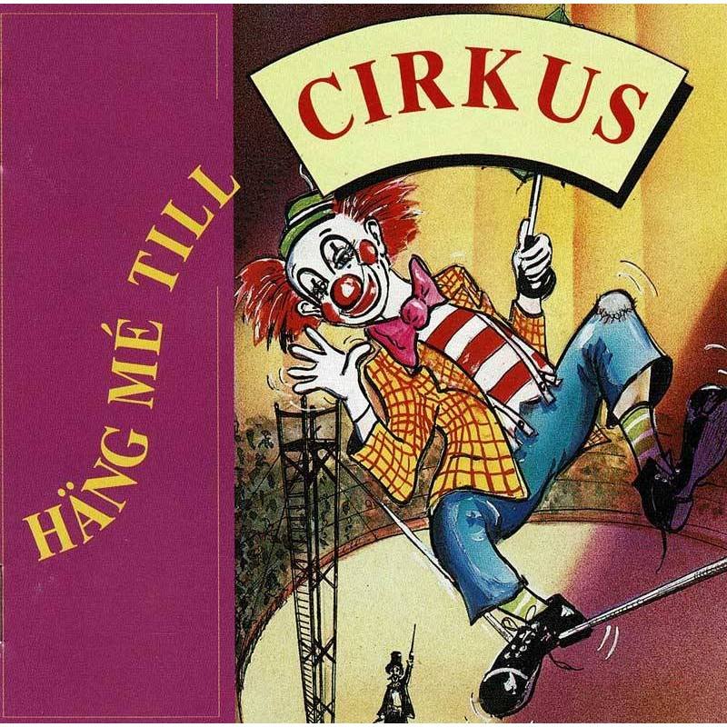 Owe Werman y Ragnar Bylund - Hang me till Cirkus. CD