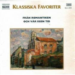 Klassiska Favoriter. CD 3 Fran Romantiken Och Var Egen Tid. CD