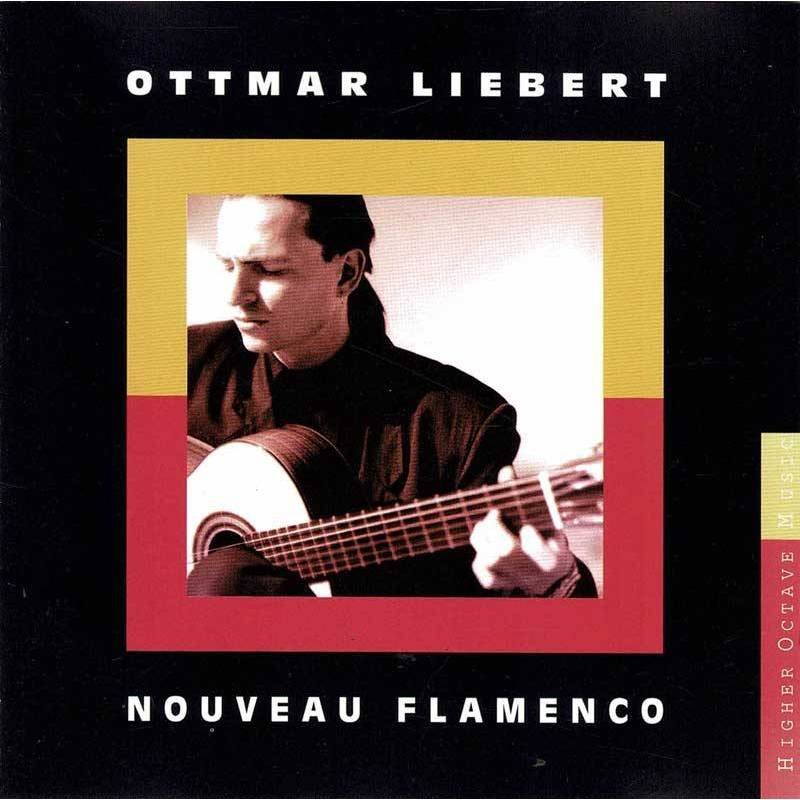 Ottmar Liebert - Nouveau Flamenco. CD