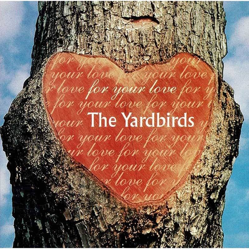 The Yardbirds - For your Love. CD