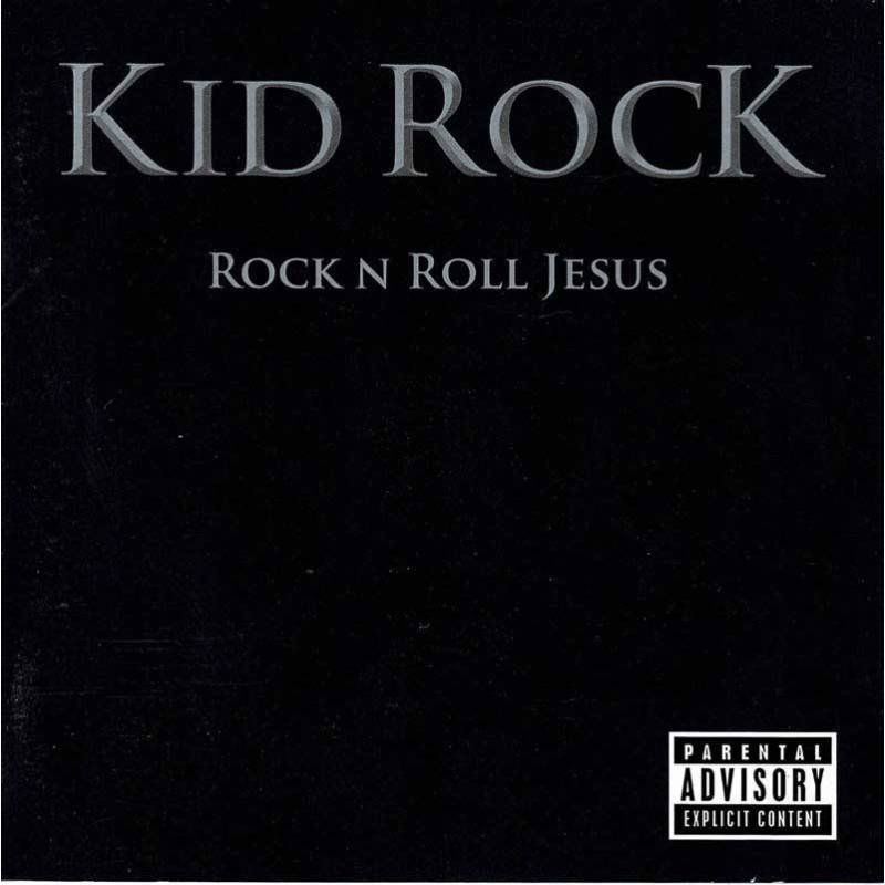 Kid Rock - Rock N Roll Jesus. CD