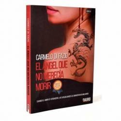 El Angel que no merecía morir